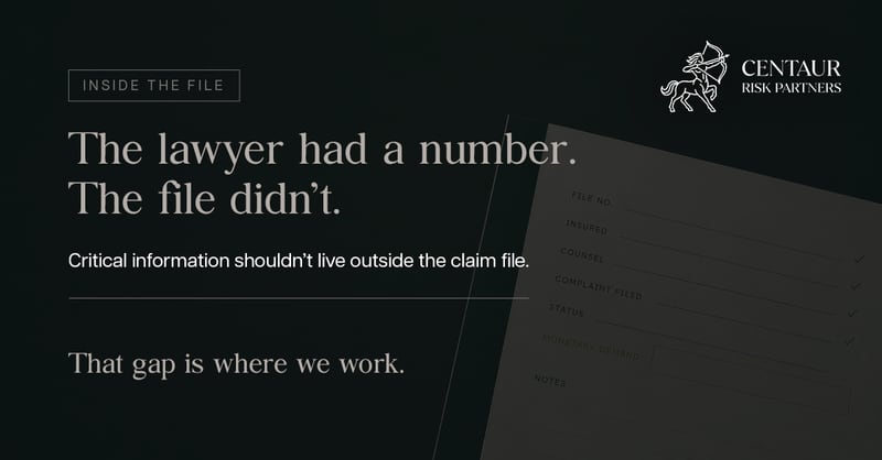 The lawyer had a number. The file didn't. — Centaur Risk Partners